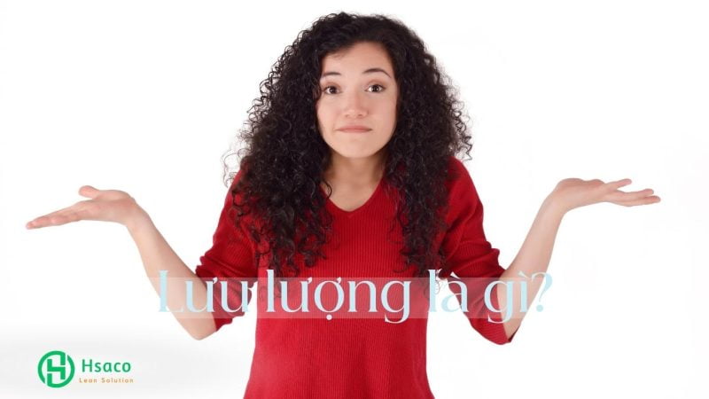 Lưu lượng là gì?