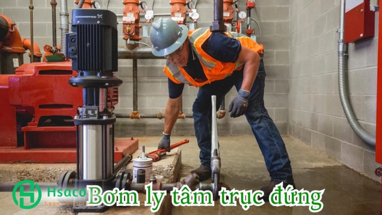 Bơm ly tâm trục đứng