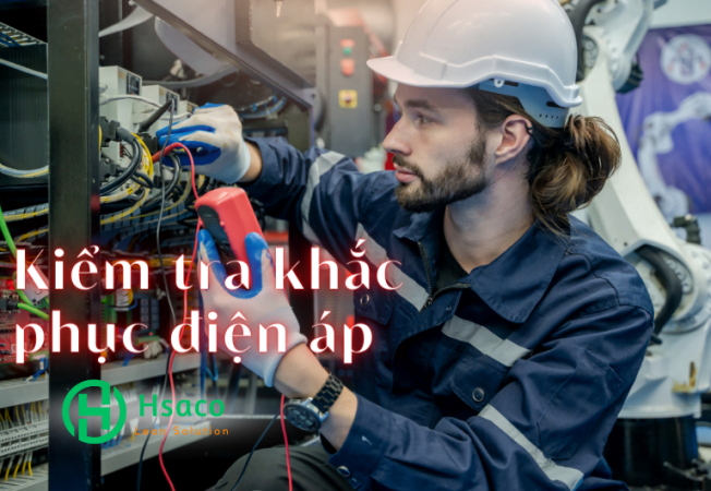 Kiểm tra khắc phục các vấn đề điện áp